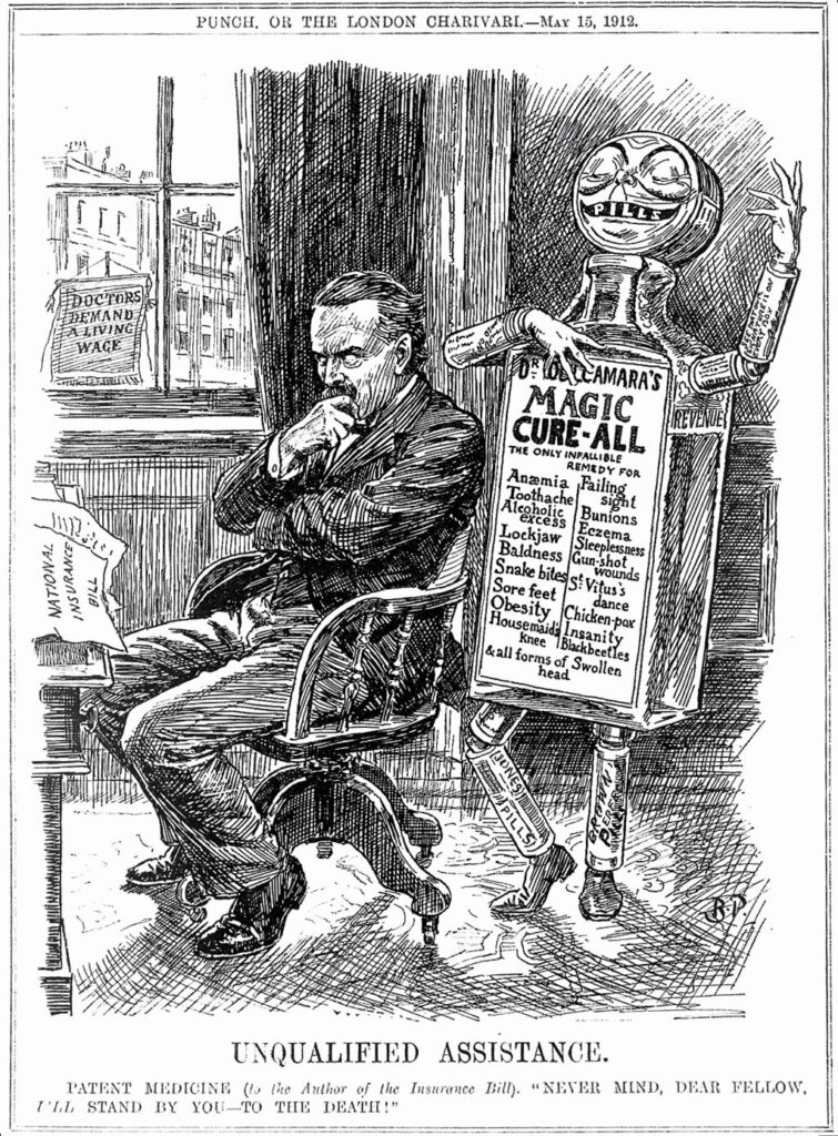 Etched illustration showing a figure comprised of medicine bottles and tablets, a label on its stomach reads 'Magic Cure-all' In front a man in a suit is sitting in a chair with his hand to his chin in a thoughtful gesture. On the desk before him a piece of paper says 'National Insurance Bill' and a sign through a window says ' Doctors Demand a
