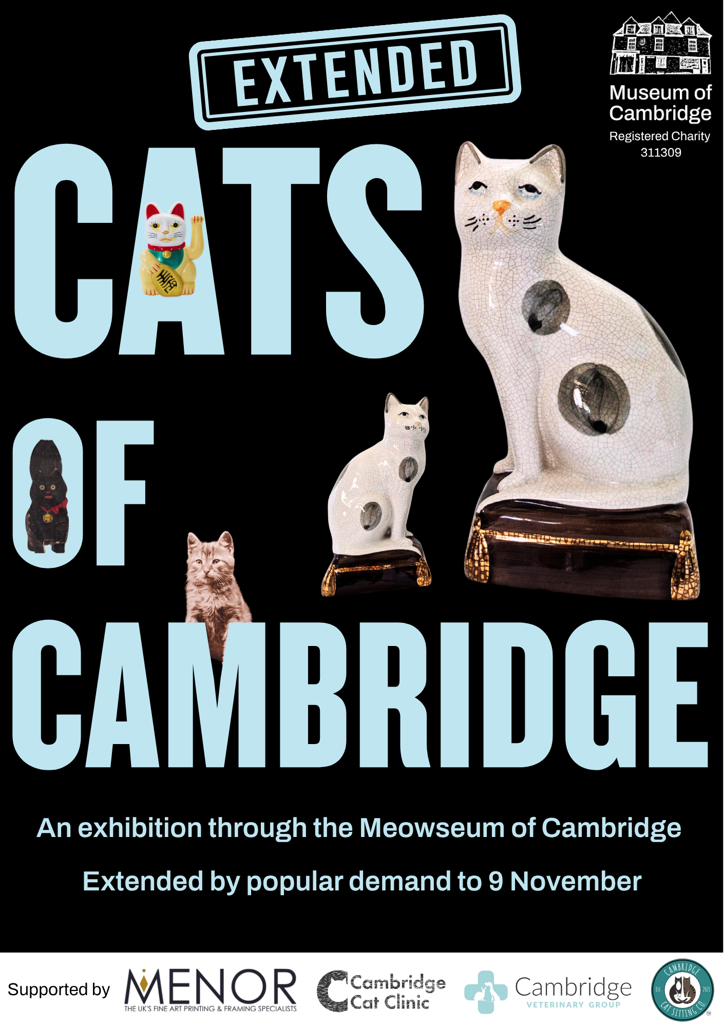Black and blue poster for Cats of Cambridge exhibition. Featuring several images of cat objects. The poster has a banner reading "Extended." The exhibition is extended to 9th November
