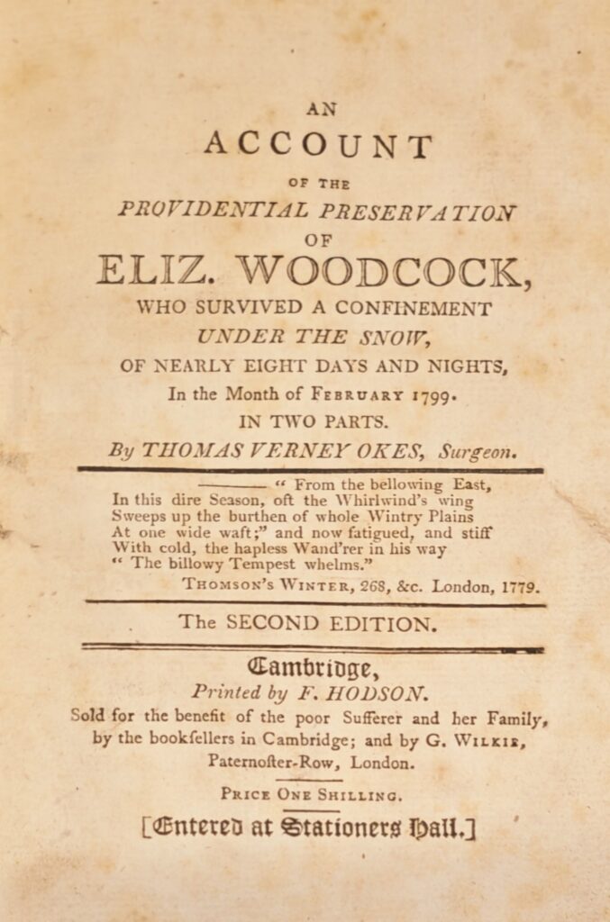 Yellowed page from a book. Text reads, from top to bottom:
"An Account of the Providential Preservation of Eliz. Woodcock, who survived a confinement under the snow of nearly eight days and nights, in the month of February 1799.
In two parts.
By Thomas Verney Okes, Surgeon"
Below this publication information is separated by a thick black line.